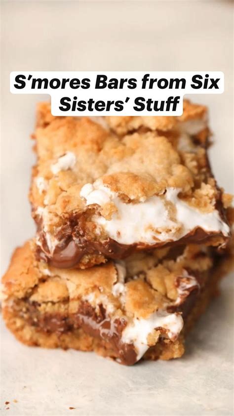 Smores Bars From Six Sisters Stuff Cookie Bar Recipes How Sweet Eats Eat Dessert In 2022