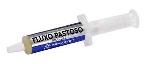 Fluxo Pastoso Seringa 10g Implastec Para Solda MercadoLivre