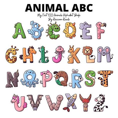 My First 100 Animals Alphabet Book: Animal ABC Book - Learn to Read With Letters and Animals ...