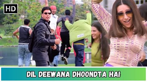 Dil Deewana Dhoondta Hai Ek Rishtaa 2001 Akshay Kumar Karishma