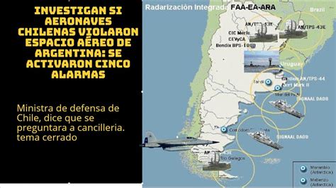 🔴investigan Si Aeronaves Chilenas Violaron Espacio Aéreo De Argentina Se Activaron Cinco