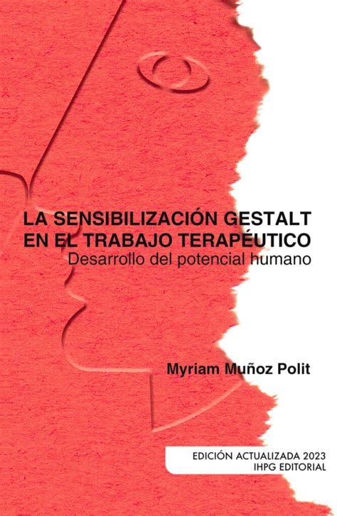 Emociones Sentimientos y Necesidades de Myriam Muñoz Polit Instituto