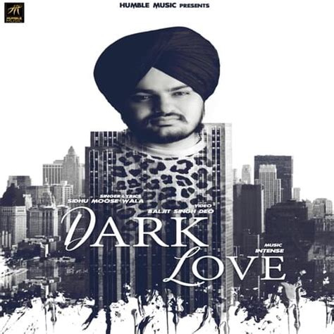 Sidhu Moose Wala Dark Love Lyrics Genius Lyrics