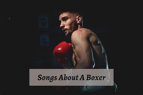 10 Motivational Pieces Of Songs About A Boxer - CMUSE