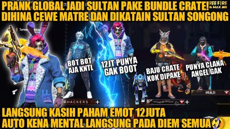 Prank Global Jadi Sultan Dihina Cewe Matre And Dikatain Sultan Old