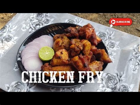 Very Simple And Tasty Chicken Fry Recipe CHICKEN FRY RECIPE By