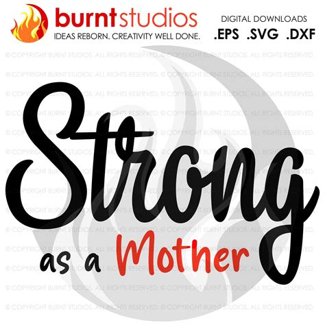 Strong As A Mother Svg Cutting File Mama Mom Mommy Mother Blessed