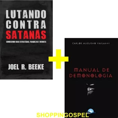 Kit Manual De Demonologia Lutando Contra Satanás Parcelamento sem juros