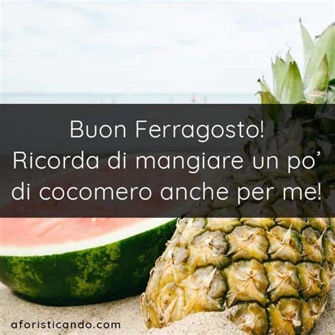 Auguri Di Buon Ferragosto Immagini Frasi Aforismi