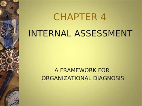 Ppt Chapter 4 Internal Assessment A Framework For Organizational