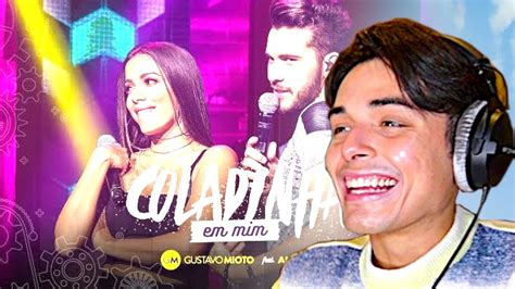 Gustavo Mioto Coladinha Em Mim Part Anitta REACTION YouTube