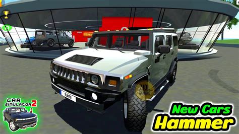 New Update Cars Hydrogen Hammer Car Simulator 2 YouTube