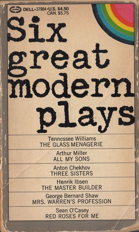 SIX GREAT MODERN PLAYS - Williams, Miller, Chekhov, Ibsen, Shaw