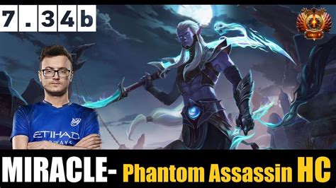 Miracle Phantom Assassin Carry B Dota Highest Mmr Match Dota