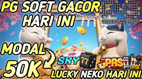 PG SOFT GACOR HARI INI PG SOFT LUCKY NEKO HARI INI INFO SLOT