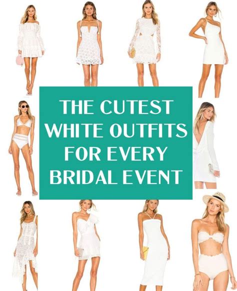 The Perfect White Dresses And Outfits Every Bride To Be Needs For Every Event Leading Up To The