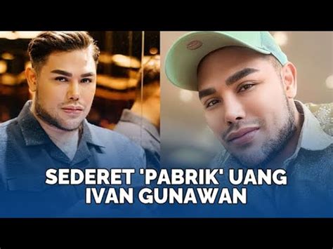 Sederet Pabrik Uang Ivan Gunawan Sohib Ayu Tingting Dijamin Tetap