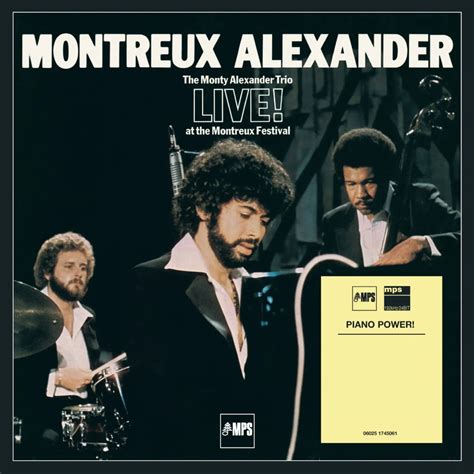 Monty Alexander Montreux Alexander The Monty Alexander Trio Live At