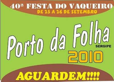 Vaquejada De Porto Da Folha Festa Do Vaqueiro De Porto Da Folha Se