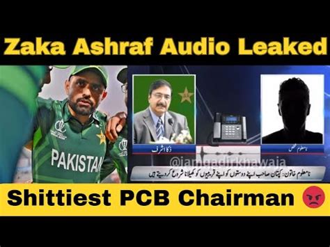 Zaka Ashraf Audio Leaked Planning To Remove Babar Azam Dumbest PCB