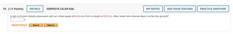 Solved A Ball Is Thrown Directly Downward With An Initial Chegg