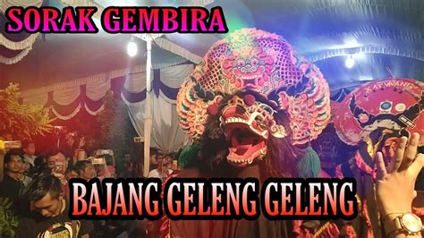 BAJANG GELENG GELENG Tombo Ati Live Kertobanyon Bersama New Bejho