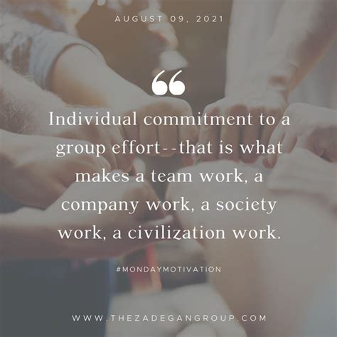 Individual Commitment To A Group Effort That Is What Makes A Team Work A Company Work A