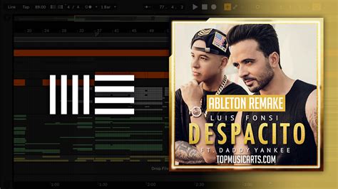 Luis Fonsi Despacito Feat Daddy Yankee Ableton Remake Reggaeton