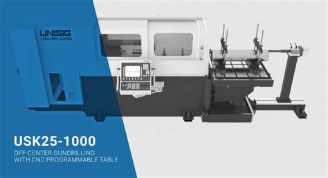 Unisig Usk Off Center Gundrilling Machine With Cnc Programmable