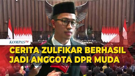 Cerita Zulfikar Anggota Dpr Muda Yang Bocorkan Dana Kampanye Hingga