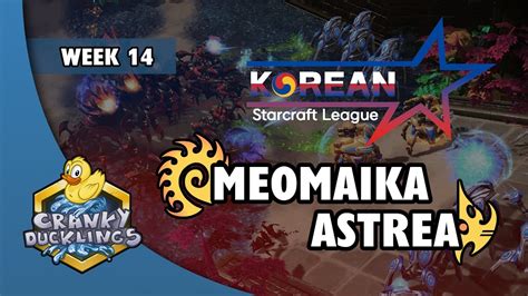 MeomaikA Vs Astrea ZvP Korean StarCraft League Week 14 Open