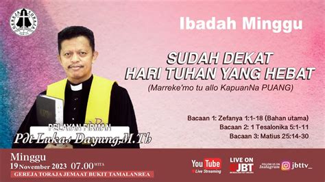 Live Ibadah Minggu I 19 November 2023 07 00 Wita Gereja Toraja