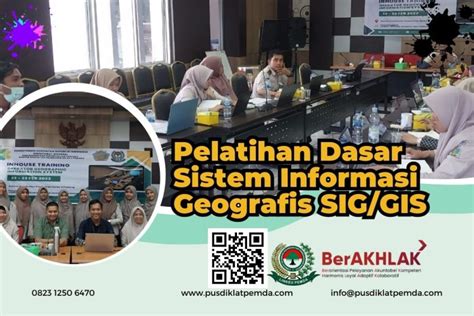 Jadwal Pelatihan Dasar Sistem Informasi Geografis Sig Gis Bimtek