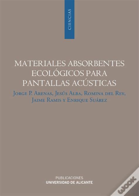 Materiales Absorbentes Ecol Gicos Para Pantallas Ac Sticas De Jaime