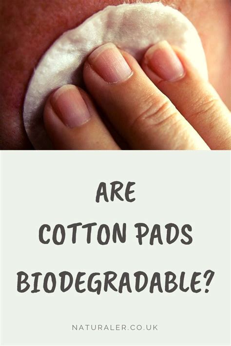 Are Cotton Pads Biodegradable Find Out Whether Or Not Cotton Pads