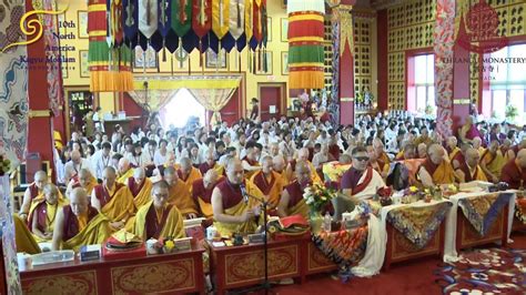 10th North American Kagyu Monlam 2019 Day 4 Afternoon Session Part