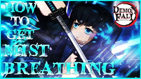 How To Get Mist Breathing In Demonfall Roblox Full And Easiest Guide