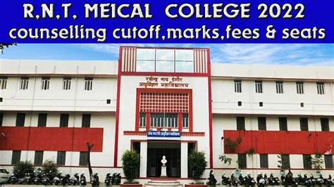 R N T Medical College Counselling Cutoff Marks Rank Fees Seats