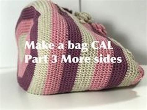 Ophelia Talks About Making A Crochet Bag CAL Part 3 YouTube