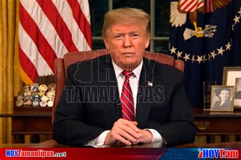 Hoy Tamaulipas Trump Declara Emergencia Nacional Por Ocho Mil Mdd