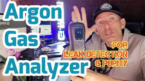 Argon Gas Analyzer Leak Detection And Purity YouTube