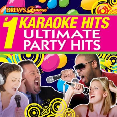 Amazon Musicでthe Karaoke Crewのdrews Famous 1 Karaoke Hits Ultimate Party Hitsを再生する