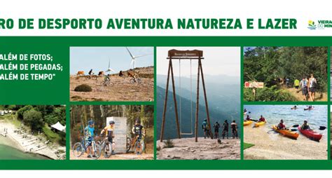 Vieira Do Minho Vai Inaugurar Centro De Desporto Aventura Natureza E