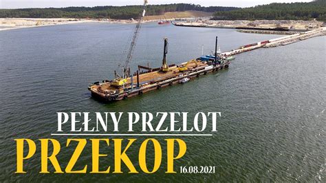 Zobacz CAŁY Przekop Mierzei Wiślanej Pełen przelot nad inwestycją