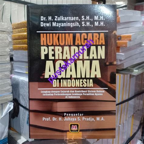 Jual Hukum Acara Peradilan Agama Di Indonesia Lengkap Dengan Sejarah