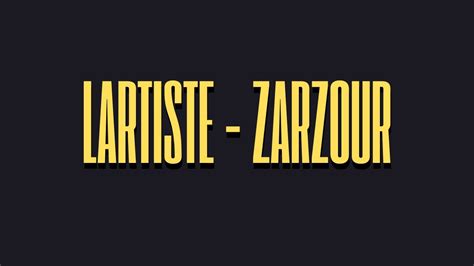 Lartiste Zarzour YouTube