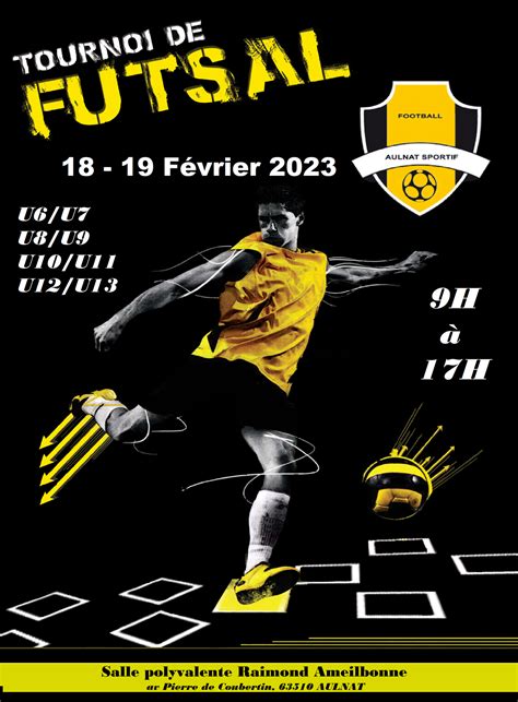 Actualit Tournoi Futsal Club Football Aulnat Sportif Football Footeo