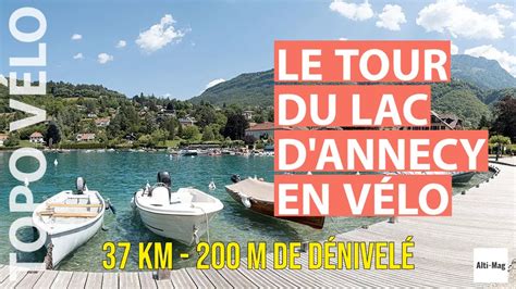 Découvrez le lac d Annecy à vélo nouvelle piste cyclable sécurisée