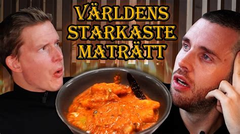 Äter världens starkaste maträtt YouTube