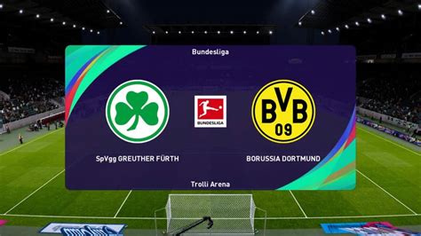 31 SPVGG Greuther Fürth vs BVB J10 Bundesliga YouTube